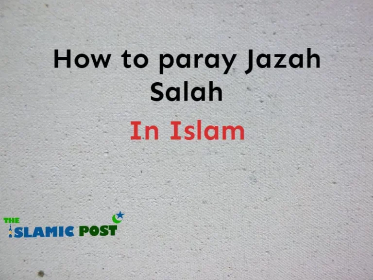 How to pray Janazah Salah